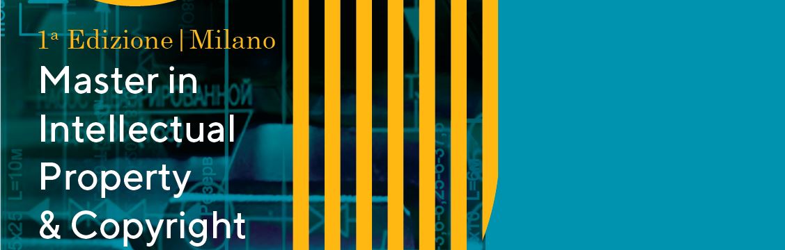 I Edizione Master TopLegal Academy in Intellectual Property & Copyright, 27 settembre-19 ottobre 2019, Milano