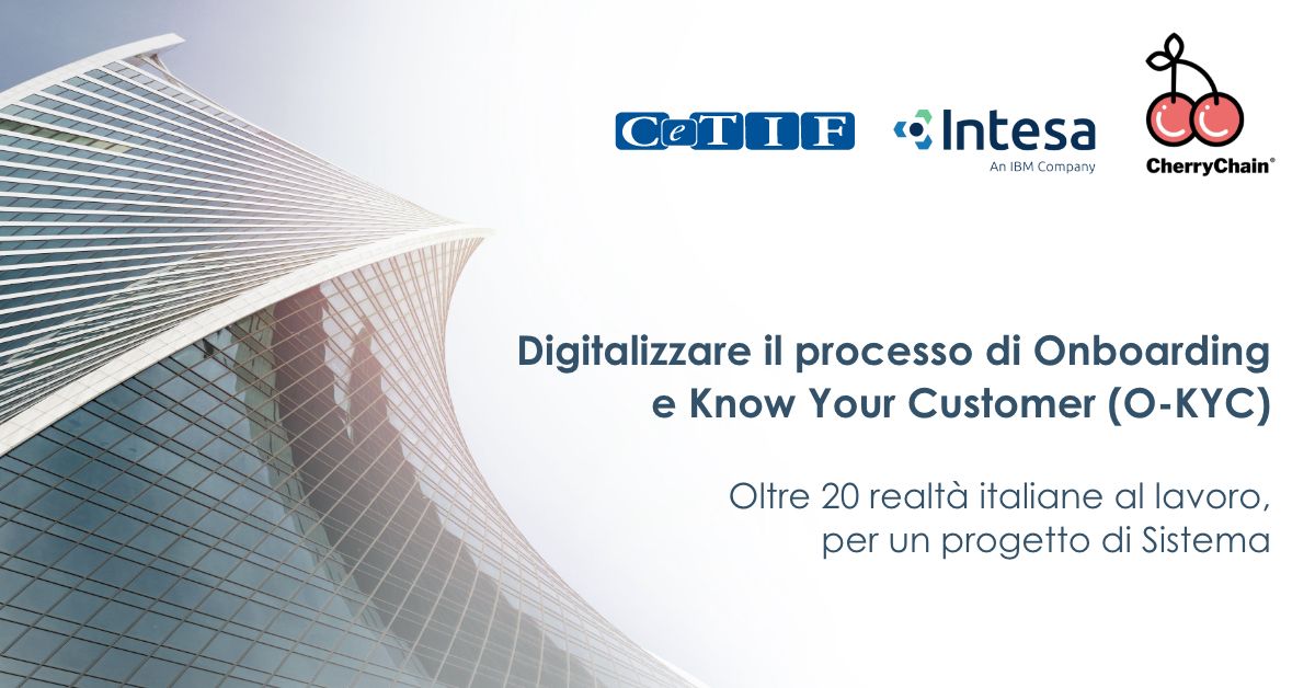Chiomenti partecipa al progetto CeTIF “O-KYC” per digitalizzare il processo di Onboarding e Know Your Customer con tecnologia DLT/blockchain