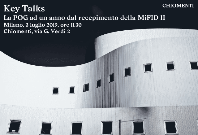 KeyTalks - La POG ad un anno dal recepimento della MiFID II 