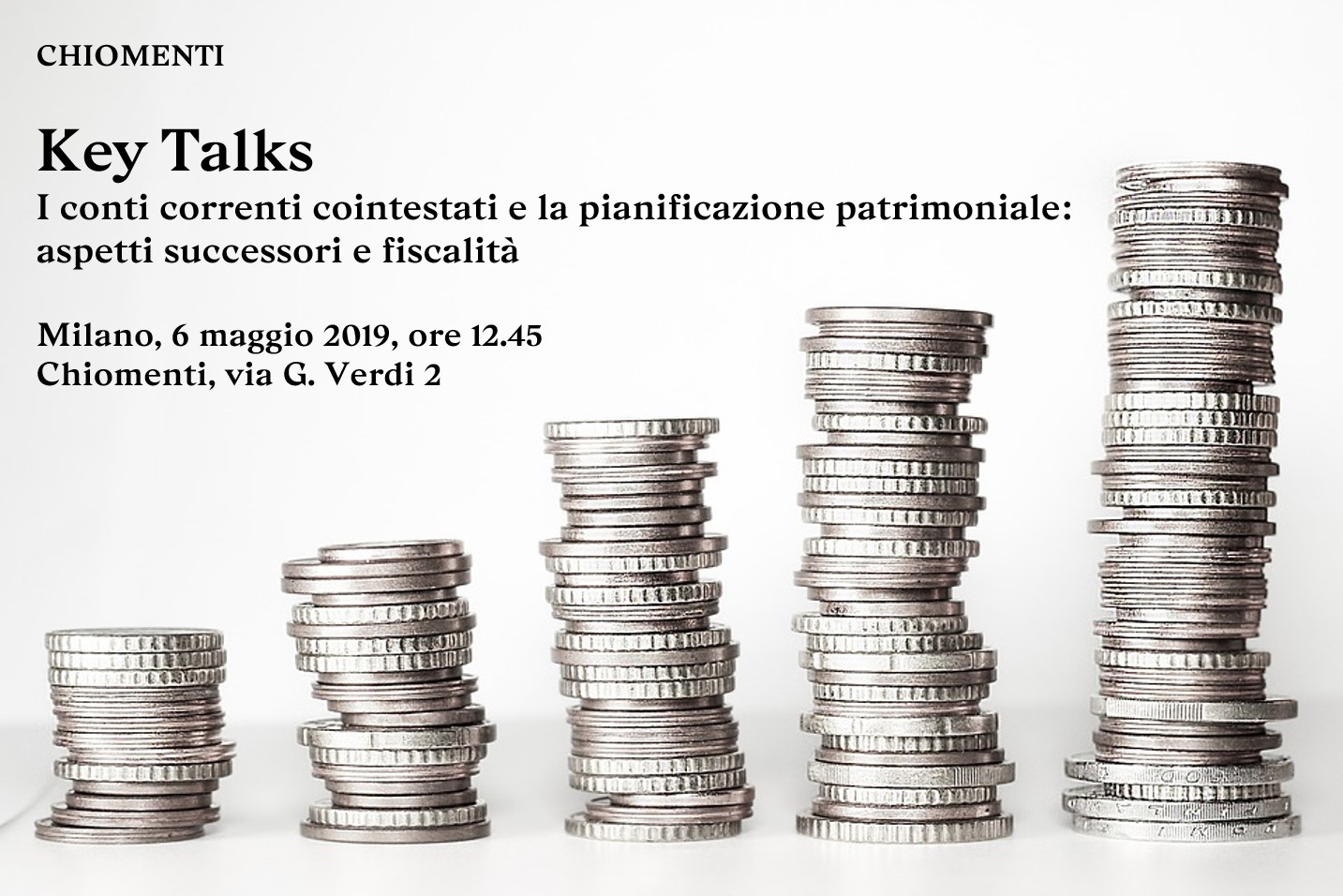 Key Talks on Joint bank accounts and estate planning - 6 May 2019, Chiomenti, Milan
