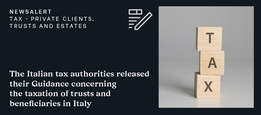 Newsalert | Tax - Private Clients, Trusts, Estates