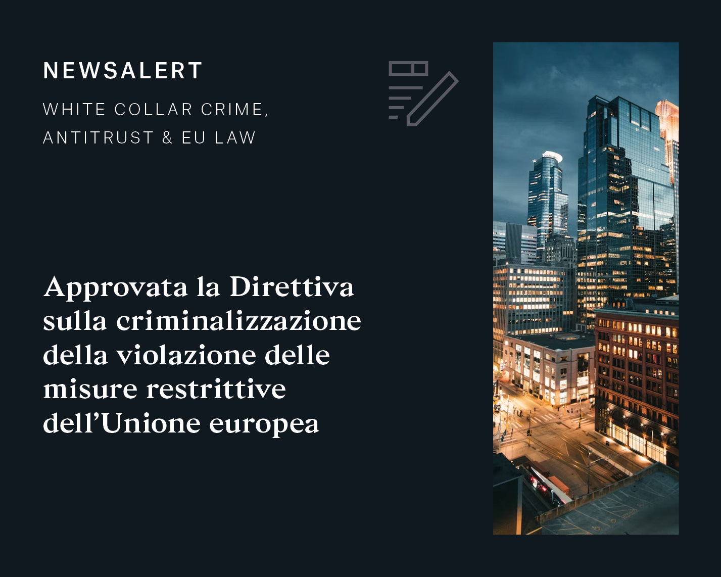 Newsalert | White Collar Crime, Antitrust & EU Law 17/04/2024