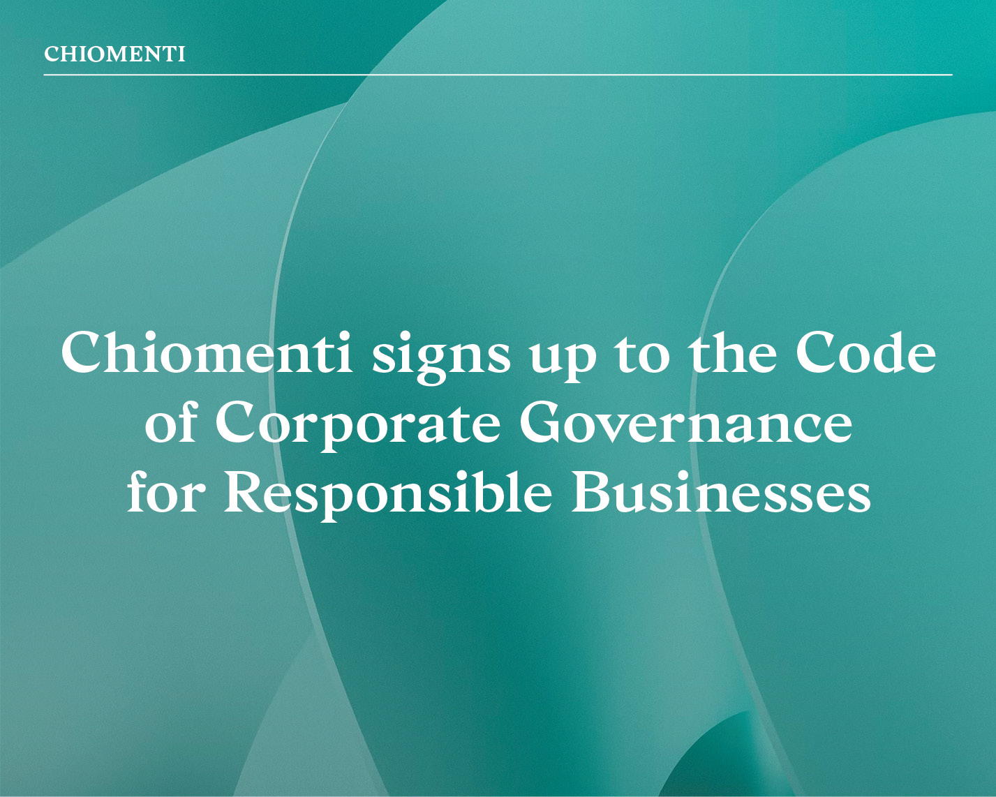 Chiomenti adheres to the Code of Corporate Governance for Responsible Businesses