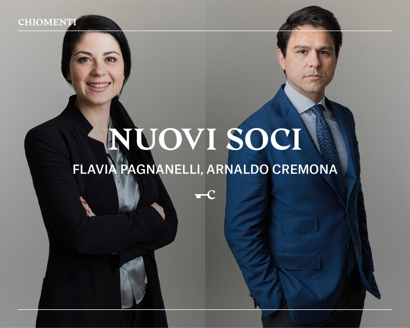 Flavia Pagnanelli e Arnaldo Cremona nuovi Soci Chiomenti