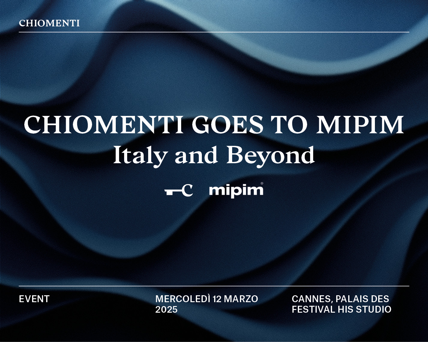 Chiomenti goes to MIPIM | Italy and Beyond