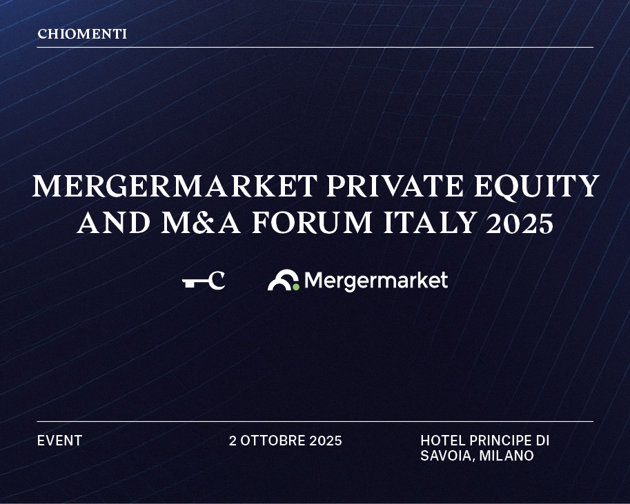 Chiomenti al Mergermarket Private Equity and M&A Forum Italy 2025