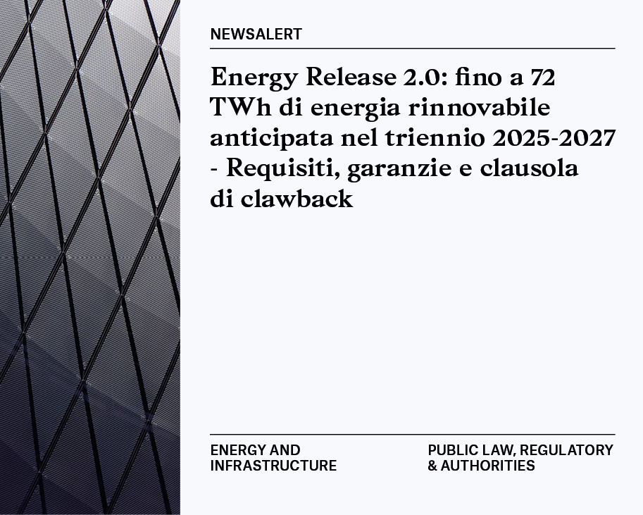 Newsalert | Energy and Infrastructure; Public Law, Regulatory & Authorities 16/12/2025