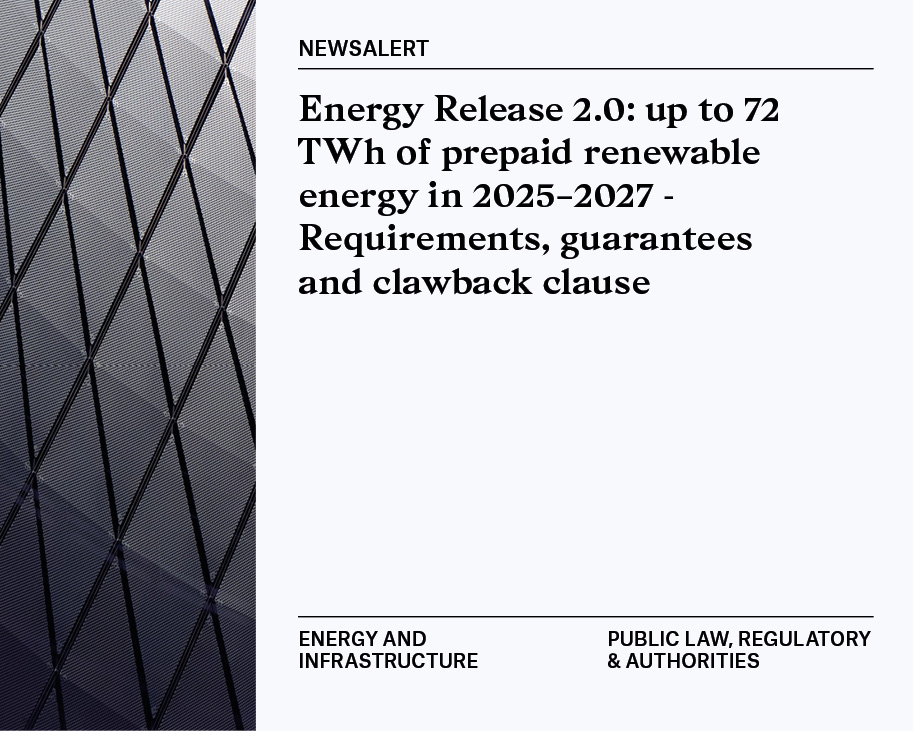 Newsalert | Energy and Infrastructure; Public Law, Regulatory & Authorities 16/12/2025