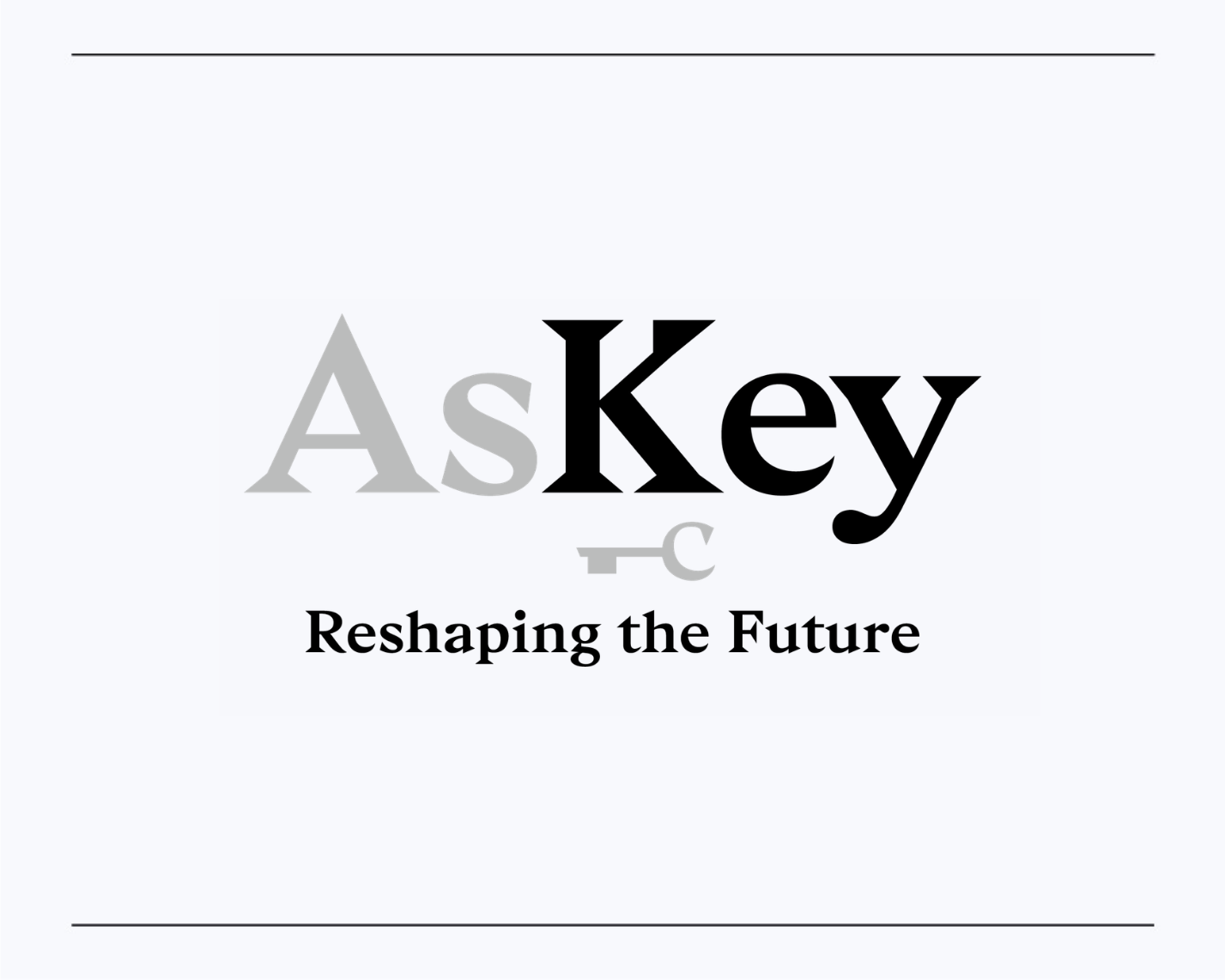AsKey | Reshaping the Future